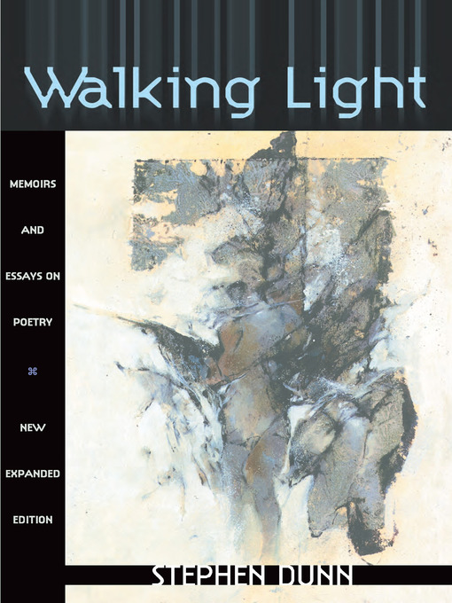 Title details for Walking Light by Stephen Dunn - Wait list